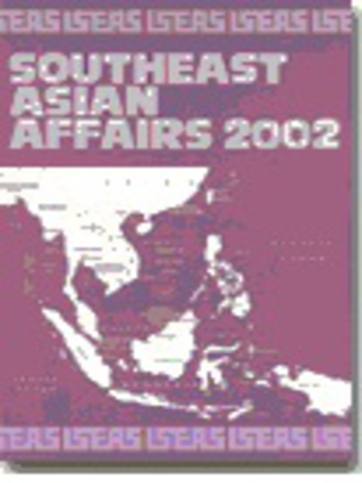 Title details for Southeast Asian Affairs 2002 by Daljit Singh - Available
